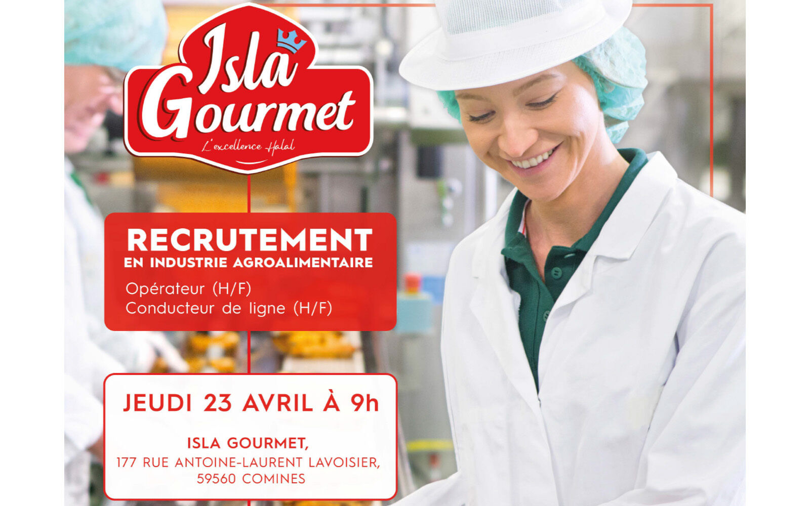 Journée de recrutement pour l'entreprise Isla Gourmet 